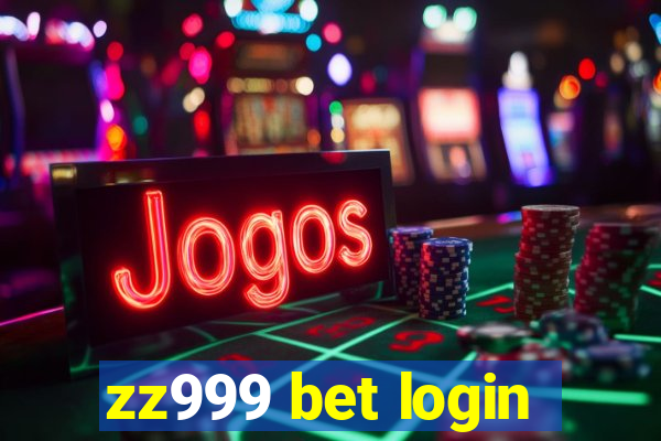 zz999 bet login